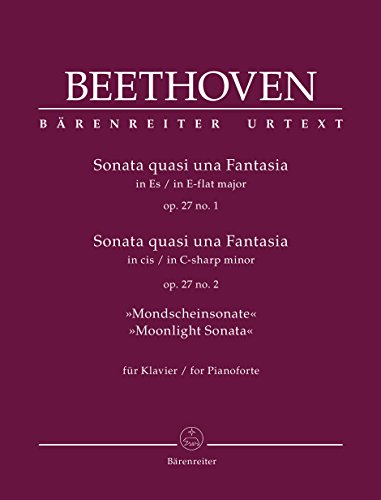 Sonata quasi una Fantasia für Klavier Es-Dur, cis-Moll op. 27, 1+2 Mondscheinsonate. Spielpartitur, Urtextausgabe: Spielpartitur, Sammelband, Urtextausgabe